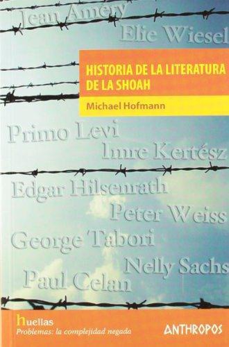 Historia De La Literatura De La Shoah