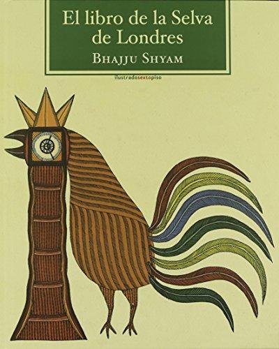 Libro De La Selva De Londres, El