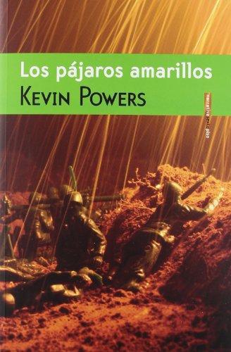 Pajaros Amarillos, Los