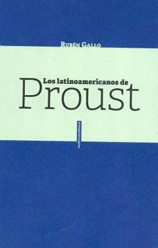 Latinoamericanos De Proust, Los