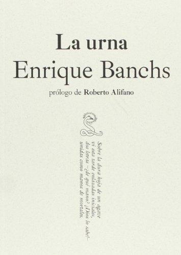 Enrique Banchs. La Urna