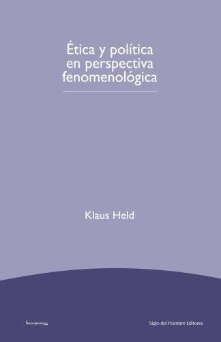 Etica Y Politica En Perspectiva Fenomenologica