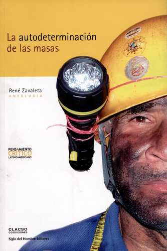 Autodeterminacion De Las Masas, La