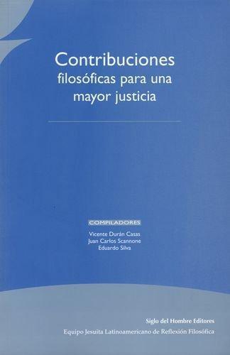 Contribuciones Filosoficas Para Una Mayor Justicia