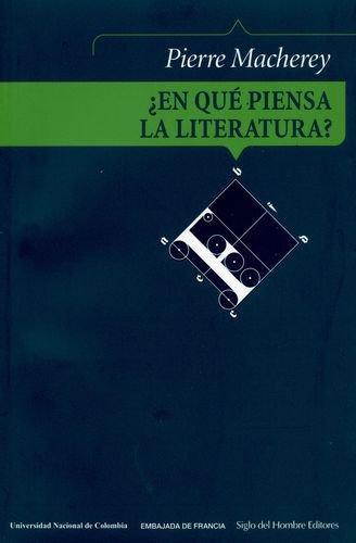 En Que Piensa La Literatura?