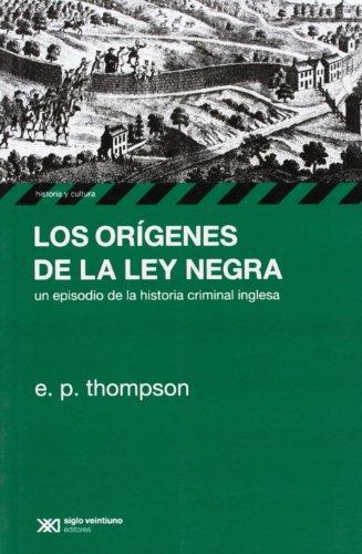 Origenes De La Ley Negra, Los