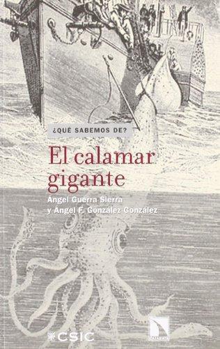 Calamar Gigante, El