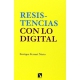 Resistencias Con Lo Digital