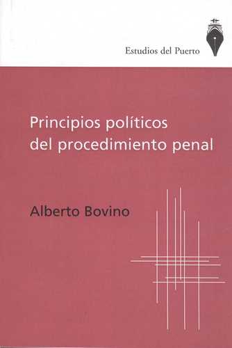 Principios Politicos Del Procedimiento Penal