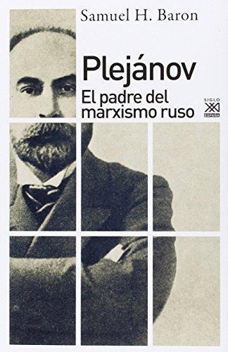 Plejanov El Padre Del Marxismo Ruso