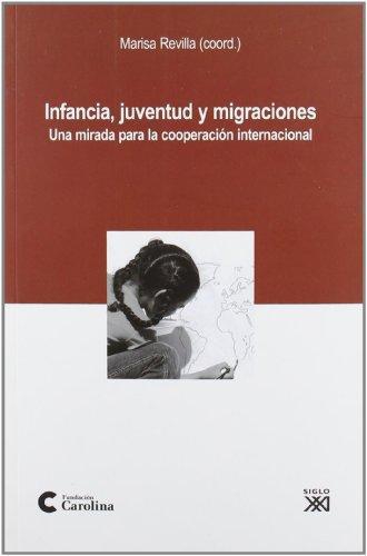 Infancia Juventud Y Migraciones