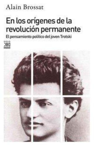 En Los Origenes De La Revolucion Permanente