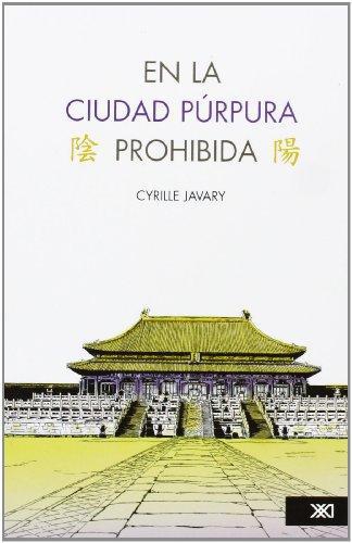 En La Ciudad Purpura Prohibida