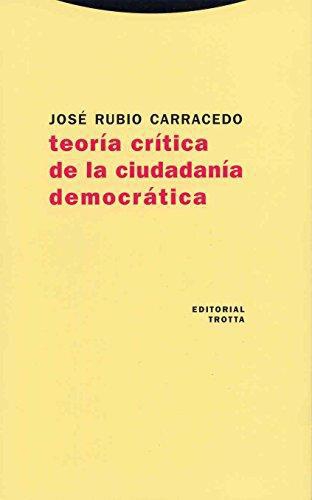 Teoria Critica De La Ciudadania Democratica