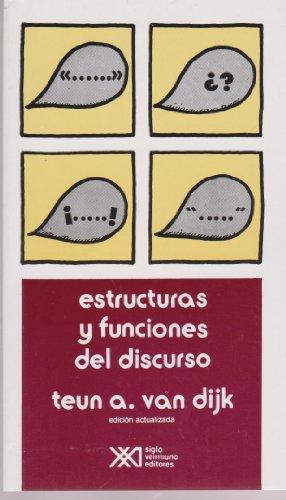 Estructuras Y Funciones Del Discurso