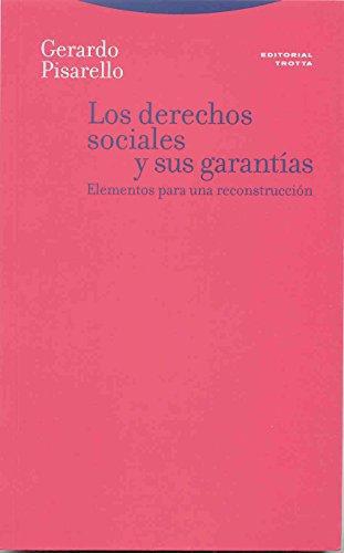 Derechos Sociales Y Sus Garantias, Los