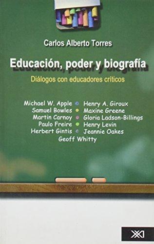 Educacion Poder Y Biografia