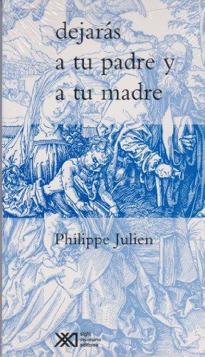 Dejaras A Tu Padre Y A Tu Madre
