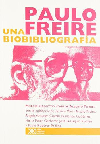 Paulo Freire Una Biobibliografia