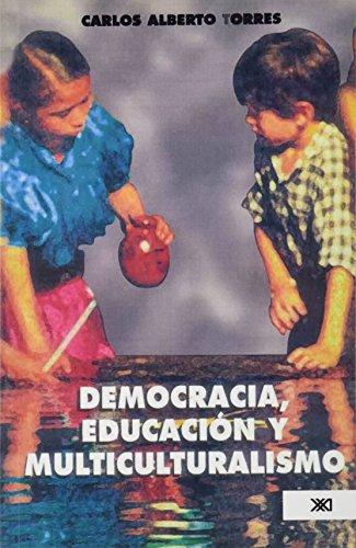 Democracia Educacion  Y Multiculturalismo