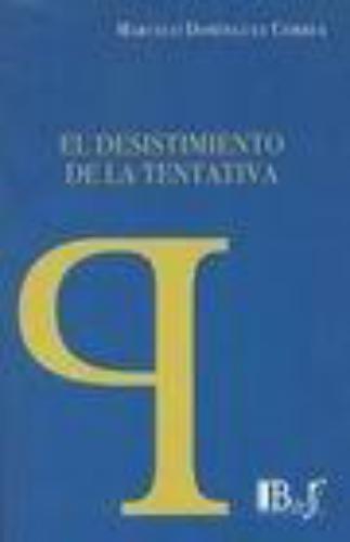 Desistimiento De La Tentativa, El