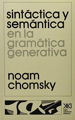 Sintactica Y Semantica En La Gramatica Generativa