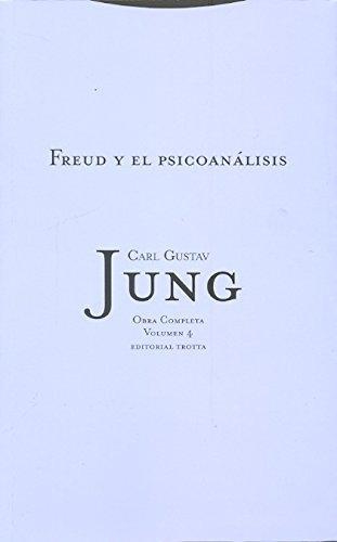 Jung 04: Freud Y El Psicoanalisis