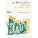 America Latina Historia (1) De Medio Siglo. America Del Sur