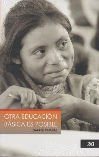 Otra Educacion Basica Es Posible