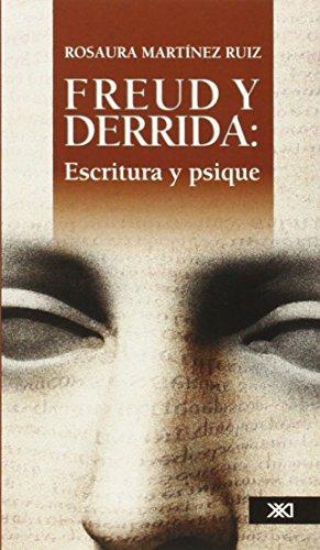 Freud Y Derrida Escritura Y Psique