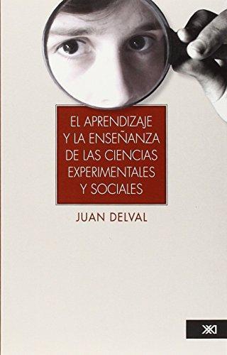 Aprendizaje Y La Enseñanza De Las Ciencias Experimentales Y Sociales, El