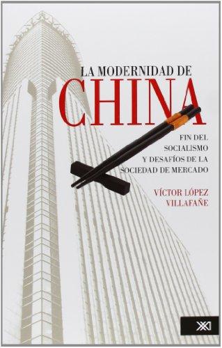 Modernidad De China, La