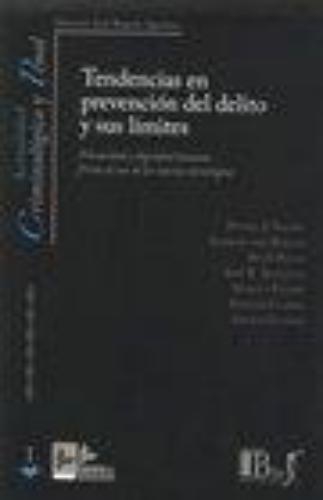 Tendencias En Prevencion Del Delito Y Sus Limites