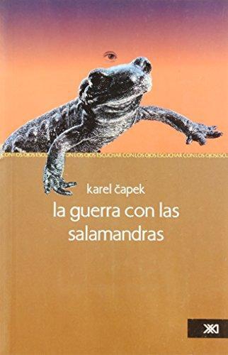 Guerra Con Las Salamandras, La