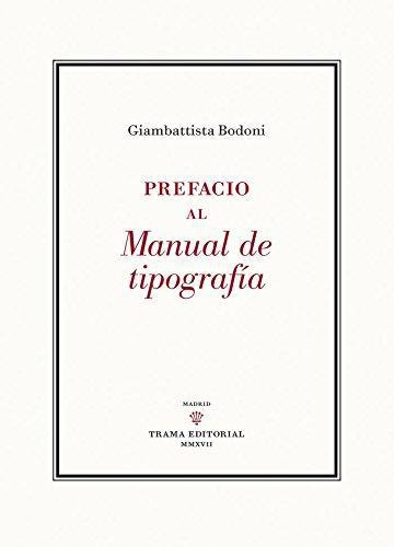 Prefacio Al Manual De Tipografia