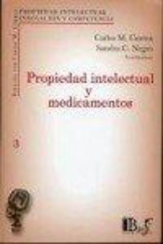 Propiedad Intelectual Y Medicamentos