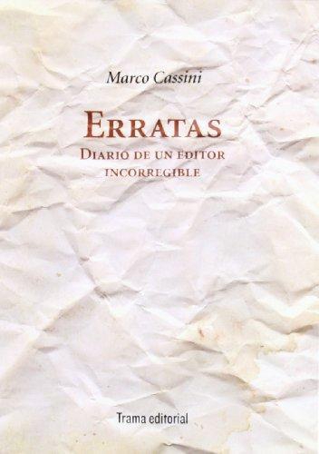 Erratas Diario De Un Editor Incorregible