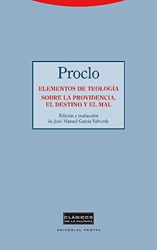 Elementos De Teologia Sobre La Providencia, El Destino Y El Mal