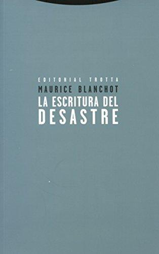 Escritura Del Desastre, La