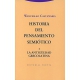 Historia Del Pensamiento Semiotico 1. La Antiguedad Grecolatina