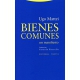 Bienes Comunes. Un Manifiesto