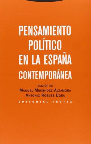 Pensamiento Politico En La España Contemporanea