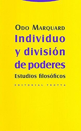 Individuo Y Division De Poderes. Estudios Filosoficos