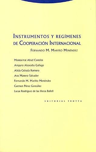 Instrumentos Y Regimenes De Cooperacion Internacional