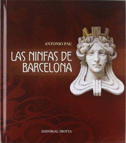 Ninfas De Barcelona, Las