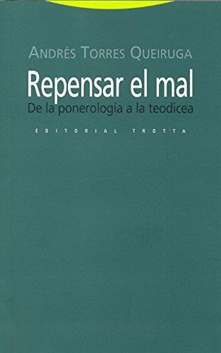 Repensar El Mal