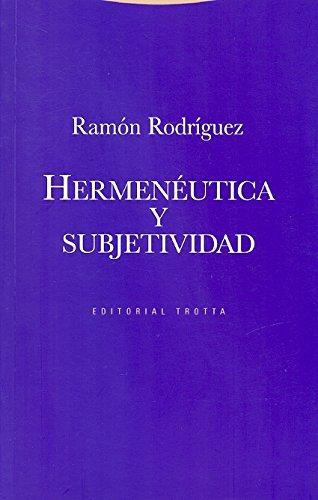 Hermeneutica Y Subjetividad