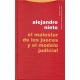Malestar De Los Jueces Y El Modelo Judicial, El