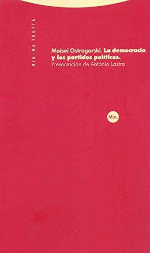 Democracia Y Los Partidos Politicos, La