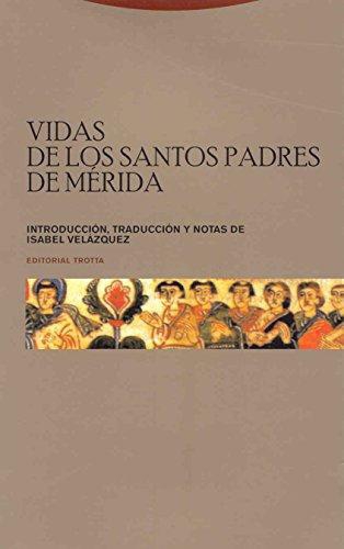 Vidas De Los Santos Padres De Merida